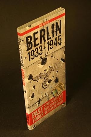 Bild des Verkufers fr Berlin 1933-1945. Stadtfhrer zu den Spuren der Vergangenheit. zum Verkauf von Steven Wolfe Books