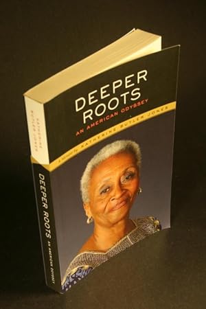 Immagine del venditore per Deeper roots: an American odyssey. venduto da Steven Wolfe Books