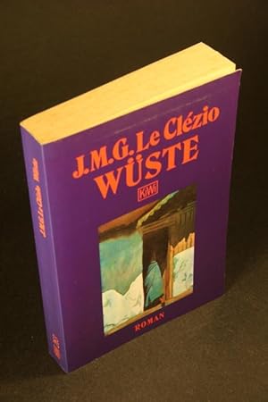 Bild des Verkufers fr Wste: Roman. Aus dem Franzsischen von Uli Wittmann zum Verkauf von Steven Wolfe Books