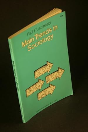 Bild des Verkufers fr Main trends in sociology. zum Verkauf von Steven Wolfe Books