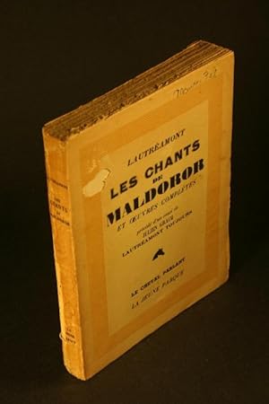 Seller image for Les chants de Maldoror et, Oeuvres compltes. Prcd d'un essai de Julian Gracq for sale by Steven Wolfe Books