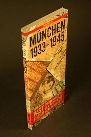 Image du vendeur pour Mnchen 1933-1945. Stadtfhrer zu den Spuren der Vergangenheit. mis en vente par Steven Wolfe Books