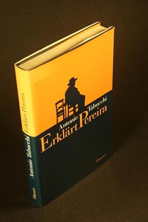 Seller image for Erklrt Pereira: Eine Zeugenaussage. Aus dem Italienischen von Karin Fleischanderl for sale by Steven Wolfe Books