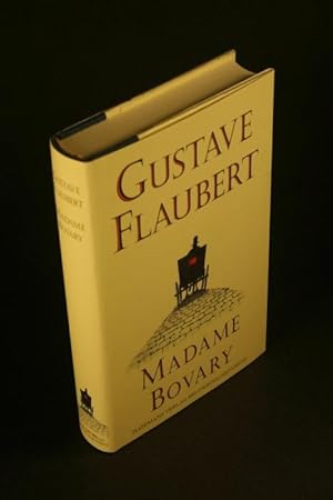 Seller image for Madame Bovary: Sitten in der Provinz. Roman. Aus dem Franzsischen neu bersetzt von Caroline Vollmann for sale by Steven Wolfe Books