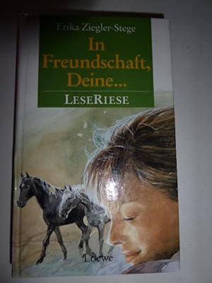 Bild des Verkufers fr In Freundschaft, Deine. 2 Romane fr Mdchen. LeseRiese. Fr Lesealter ab 12 Jahren. Hardcover zum Verkauf von Deichkieker Bcherkiste