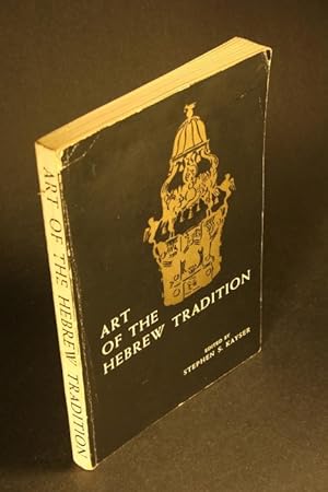 Seller image for Art of the Hebrew tradition. Guido Schoenberger, associate editor for sale by Steven Wolfe Books