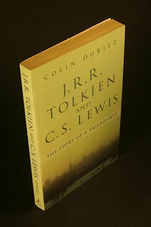 Bild des Verkufers fr J. R. R. Tolkien and C. S. Lewis: The story of a friendship. zum Verkauf von Steven Wolfe Books