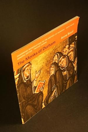 Seller image for The monks of Durham: life in a fifteenth-century monastery. for sale by Steven Wolfe Books