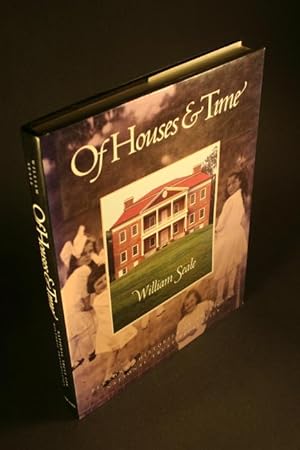 Immagine del venditore per Of houses and time: personal histories of America's National Trust properties. venduto da Steven Wolfe Books