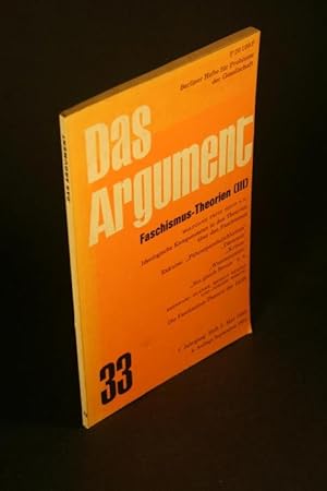 Bild des Verkufers fr Das Argument. Berliner Hefte fr Probleme der Gesellschaft. 33. Faschismus-Theorien 3. zum Verkauf von Steven Wolfe Books