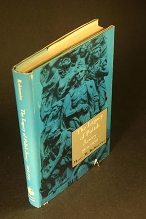 Seller image for The legacy of Polish Jewry. A History of Polish Jews in the Inter-War Years 1919-1939. for sale by Steven Wolfe Books