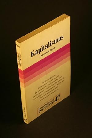 Seller image for Kapitalismus: Nutzen und Moral. for sale by Steven Wolfe Books