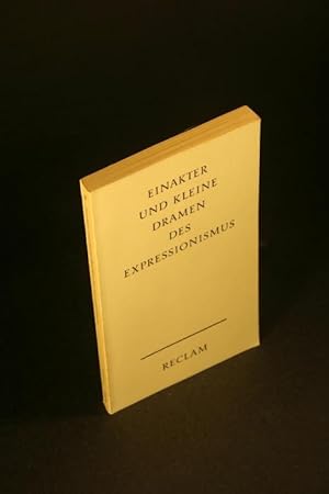 Seller image for Einakter und kleine Dramen des Expressionismus. for sale by Steven Wolfe Books
