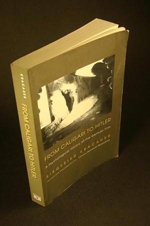 Bild des Verkufers fr From Caligari to Hitler: a psychological history of the German film. Edited and introduced by Leonardo Quaresima zum Verkauf von Steven Wolfe Books