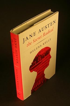Seller image for Jane Austen. The Secret Radical. for sale by Steven Wolfe Books