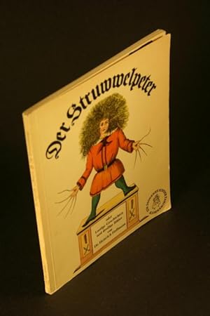 Bild des Verkäufers für Der Struwwelpeter oder lustige Geschichten und drollige Bilder. zum Verkauf von Steven Wolfe Books