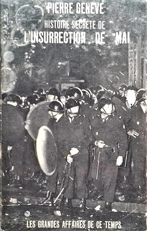 Seller image for Histoire secrte de l'insurrection de mai. for sale by Librairie Pique-Puces