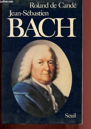 Image du vendeur pour Jean-Sbastien Bach mis en vente par Le-Livre