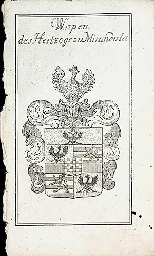 Wapen des Hertzogs zu Mirandula. ( Aus: Trier: Einleitung zu der Wapen-Kunst [Wappenkunst] 1744)