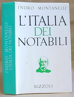 Seller image for L'Italia Dei Notabili ( 1861 - 1900 ) for sale by Eastleach Books
