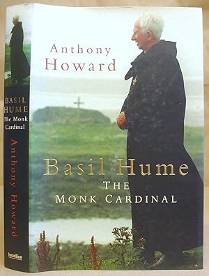 Basil Hume - The Monk Cardinal