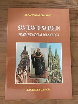 Imagen del vendedor de San Juan de Sahagn fenmeno social del siglo XV a la venta por Libreria Anticuaria Camino de Santiago