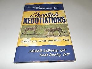 Bild des Verkufers fr Cheetah Negotiations : How to Get What You Want, Fast zum Verkauf von Paradise Found Books