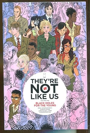 Seller image for They're Not Like Us Volume One: Black Holes for the Young for sale by Dearly Departed Books