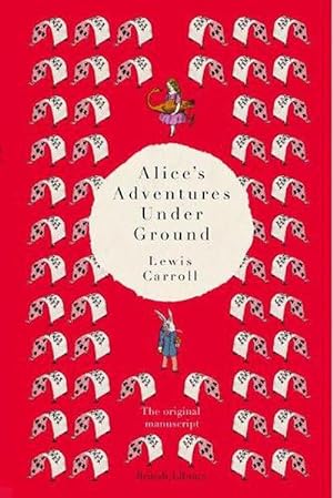 Immagine del venditore per Alice's Adventures Under Ground (Hardcover) venduto da AussieBookSeller