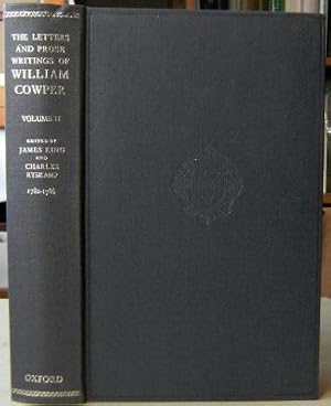 The Letters and Prose Writings of William Cowper. Volume II - Letters 1782 - 1786