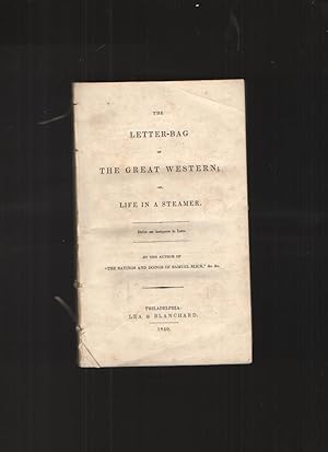 Seller image for The LETTER-BAG of the GREAT WESTERN; Or, Life in a Steamer. for sale by Elder's Bookstore