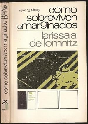 Immagine del venditore per Como Sobreviven los Marginados venduto da The Book Collector, Inc. ABAA, ILAB