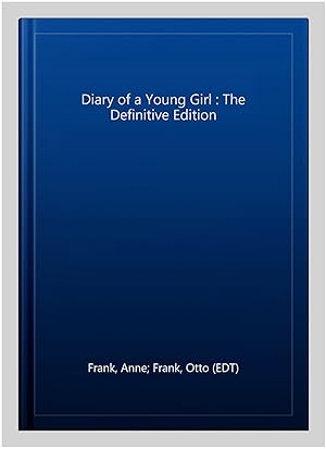 Imagen del vendedor de Diary of a Young Girl : The Definitive Edition a la venta por GreatBookPrices