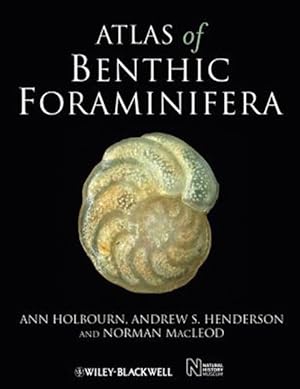 Immagine del venditore per Atlas of Benthic Foraminifera venduto da GreatBookPrices