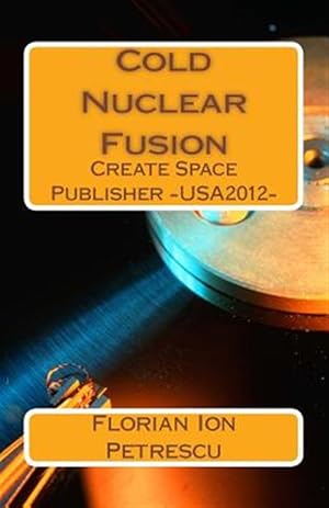 Seller image for Cold Nuclear Fusion for sale by GreatBookPrices