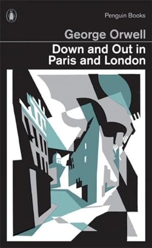Imagen del vendedor de Down and Out in Paris and London a la venta por GreatBookPrices