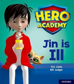 Seller image for Hero Academy: Oxford Level 1+, Pink Book Band: Jin Is Ill for sale by GreatBookPrices