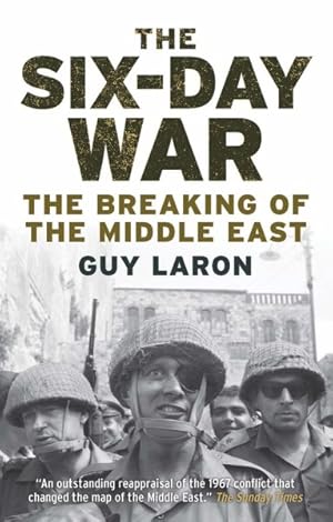 Seller image for Six-Day War : The Breaking of the Middle East for sale by GreatBookPrices