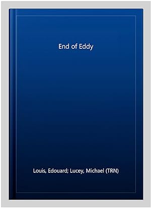 Imagen del vendedor de End of Eddy a la venta por GreatBookPrices