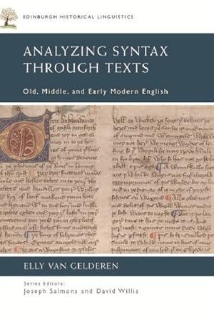 Seller image for Analyzing Syntax Through Texts : Old, Middle, and Early Modern English for sale by GreatBookPrices