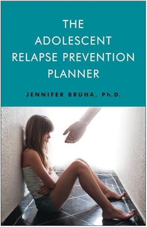Immagine del venditore per Adolescent Relapse Prevention Planner venduto da GreatBookPrices