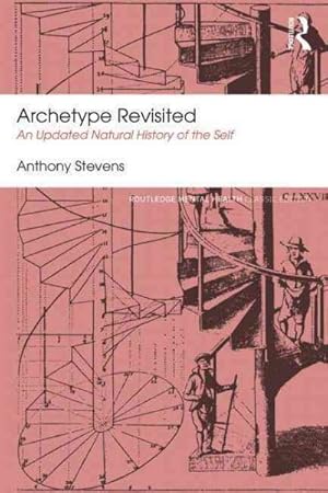 Bild des Verkufers fr Archetype Revisited : An Updated Natural History of the Self zum Verkauf von GreatBookPrices