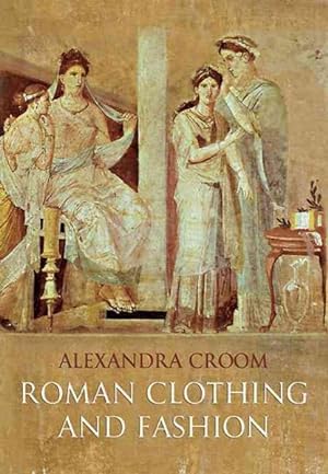 Immagine del venditore per Roman Clothing and Fashion venduto da GreatBookPrices