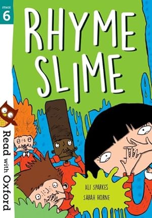 Imagen del vendedor de Read With Oxford: Stage 6: Rhyme Slime a la venta por GreatBookPrices