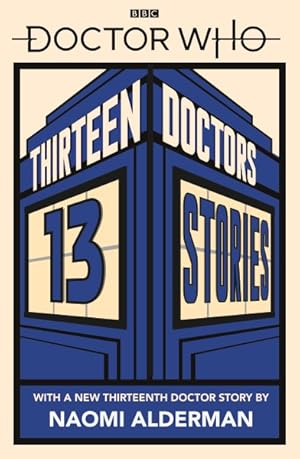 Bild des Verkufers fr Doctor Who : Thirteen Doctors 13 Stories zum Verkauf von GreatBookPrices