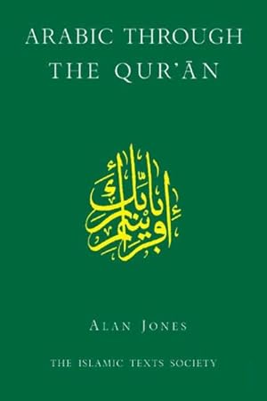 Immagine del venditore per Arabic Through the Qur'an venduto da GreatBookPrices