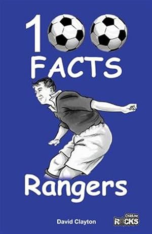 Seller image for Rangers - 100 Facts for sale by GreatBookPrices