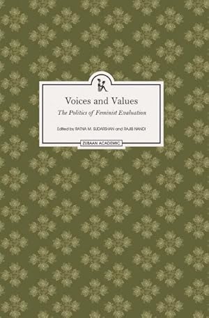 Seller image for Voices and Values : The Politics of Feminist Evaluation for sale by GreatBookPrices