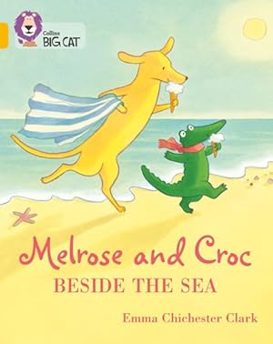 Seller image for Melrose and Croc Beside the Sea : Band 09/Gold for sale by GreatBookPrices