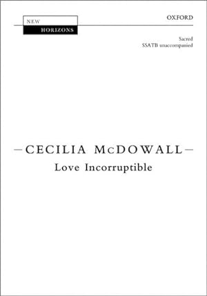 Seller image for Love Incorruptible: Vocal Score for sale by GreatBookPrices